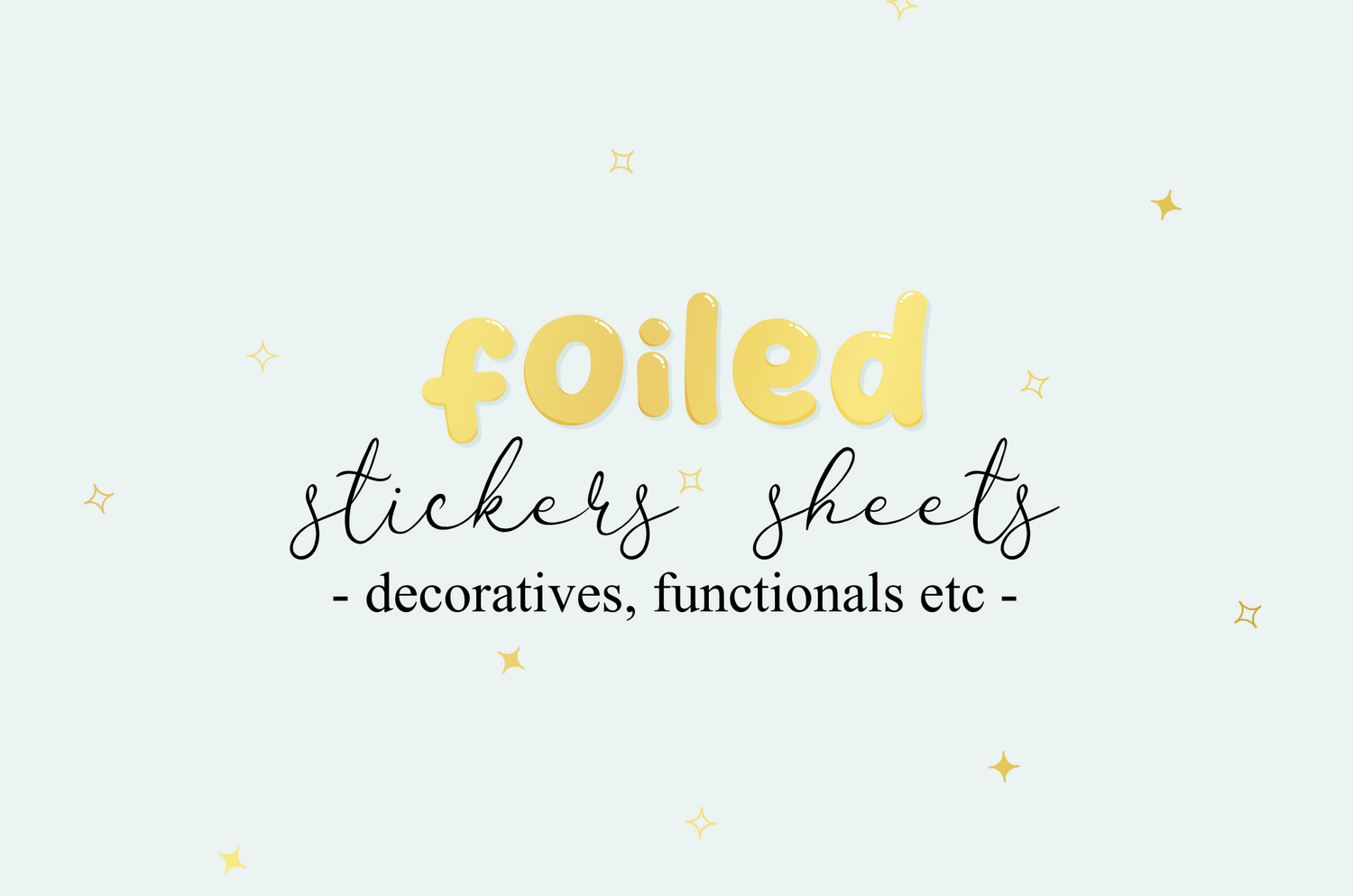 Foiled Stickers Sheets